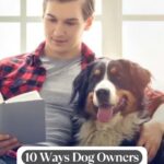 A man in a red plaid shirt sits by a large dog, reading a book. A banner below reads: “10 Ways Dog Owners Can Turn Their Love of Pets Into Extra Income—discover dog related side hustles for extra income.”.